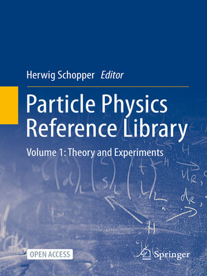 cover image of Particle Physics Reference Library, Volume 1